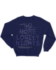 NO MORE LONELY NIGHTS SWEATSHIRT Anniversary Edition - NAVY