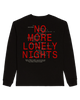 NO MORE LONELY NIGHTS LS TEE - BLACK